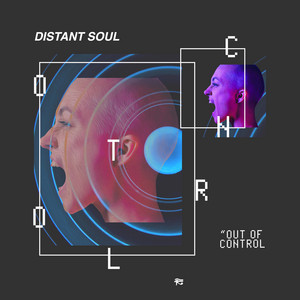 Distant Soul - Out Of Control [PHOBIQ0285D]